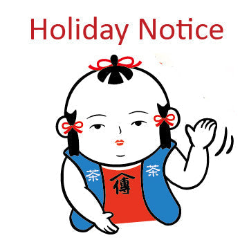 Holiday Notice